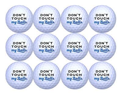 New Novelty Don't Touch My Balls Golf Balls - New Funny Novelty Golf Balls - ReNew Golf Balls